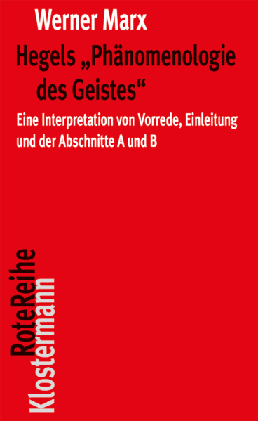 Hegels "Phänomenologie des Geistes"