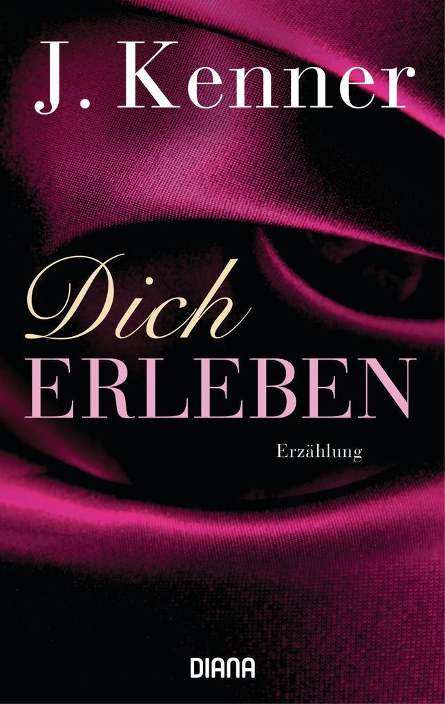 Dich erleben