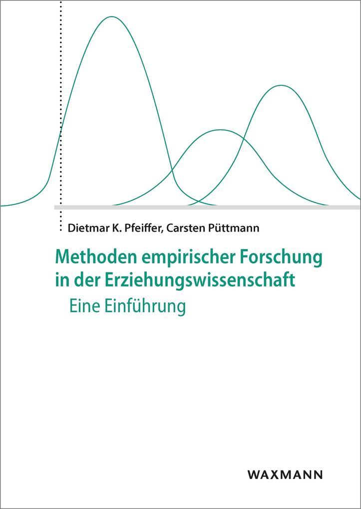 Methoden empirischer Forschung in der Erziehungswissenschaft