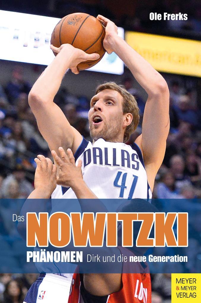 Das Nowitzki-Phänomen