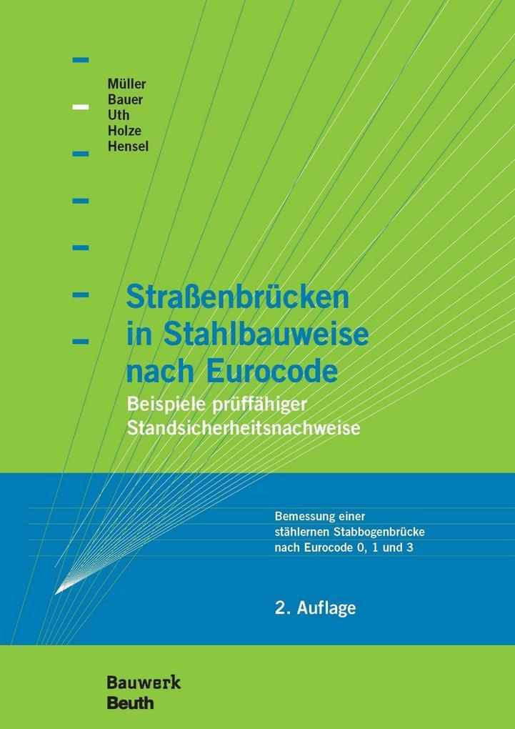 Straßenbrücken in Stahlbauweise nach Eurocode