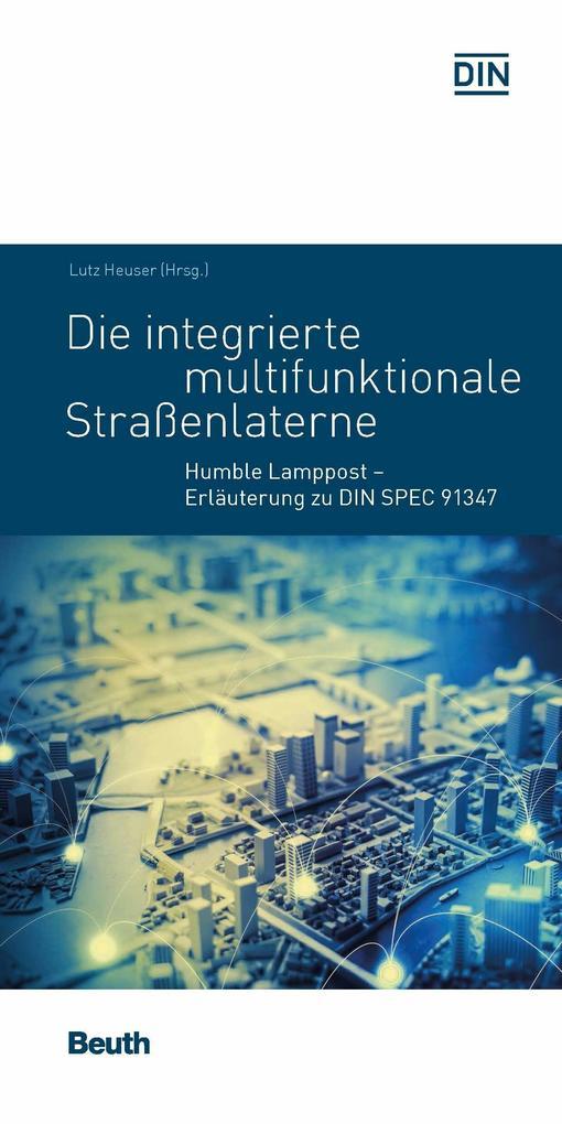 Die integrierte multifunktionale Straßenlaterne