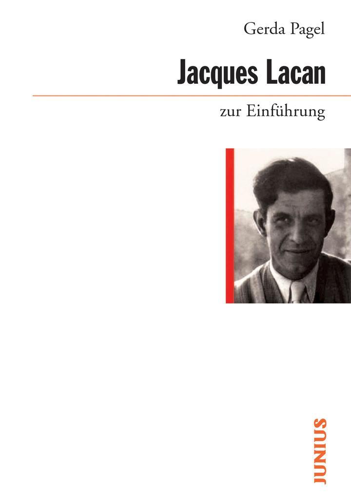 Jacques Lacan zur Einführung