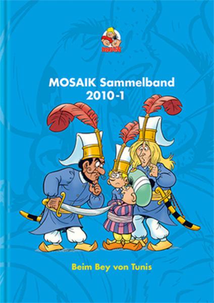 MOSAIK Sammelband - Beim Bey von Tunis