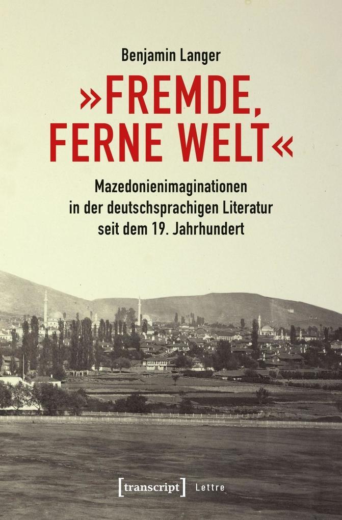 "Fremde, ferne Welt"