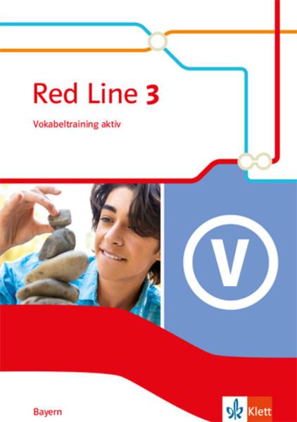 Red Line 3. Vokabeltraining aktiv Klasse 7. Ausgabe Bayern