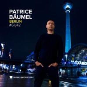 Global Underground #42:Patrice Bäumel - Berlin