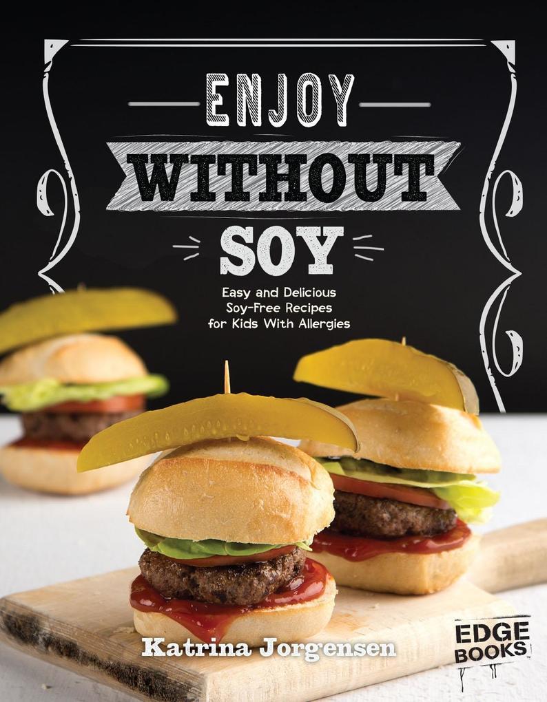 Enjoy Without Soy