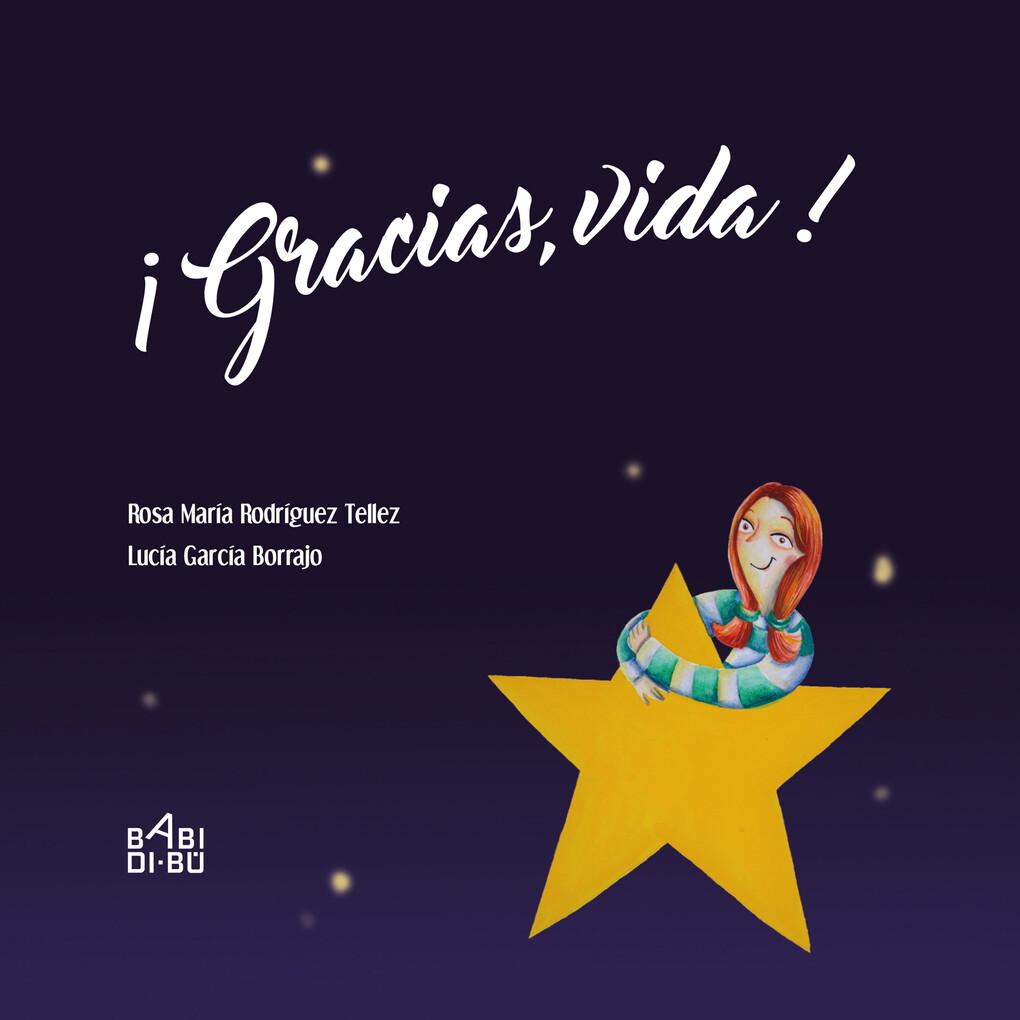 ¡Gracias, Vida!