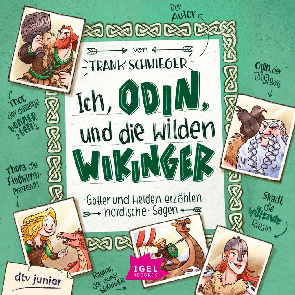 Ich, Odin, und die wilden Wikinger