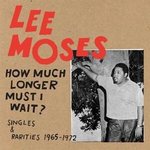 How Much Longer Must I Wait? Singles & Rarities 19