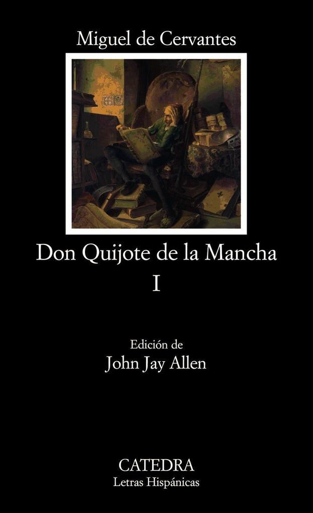 El Ingenioso Hidalgo Don Quijote de la Mancha 1