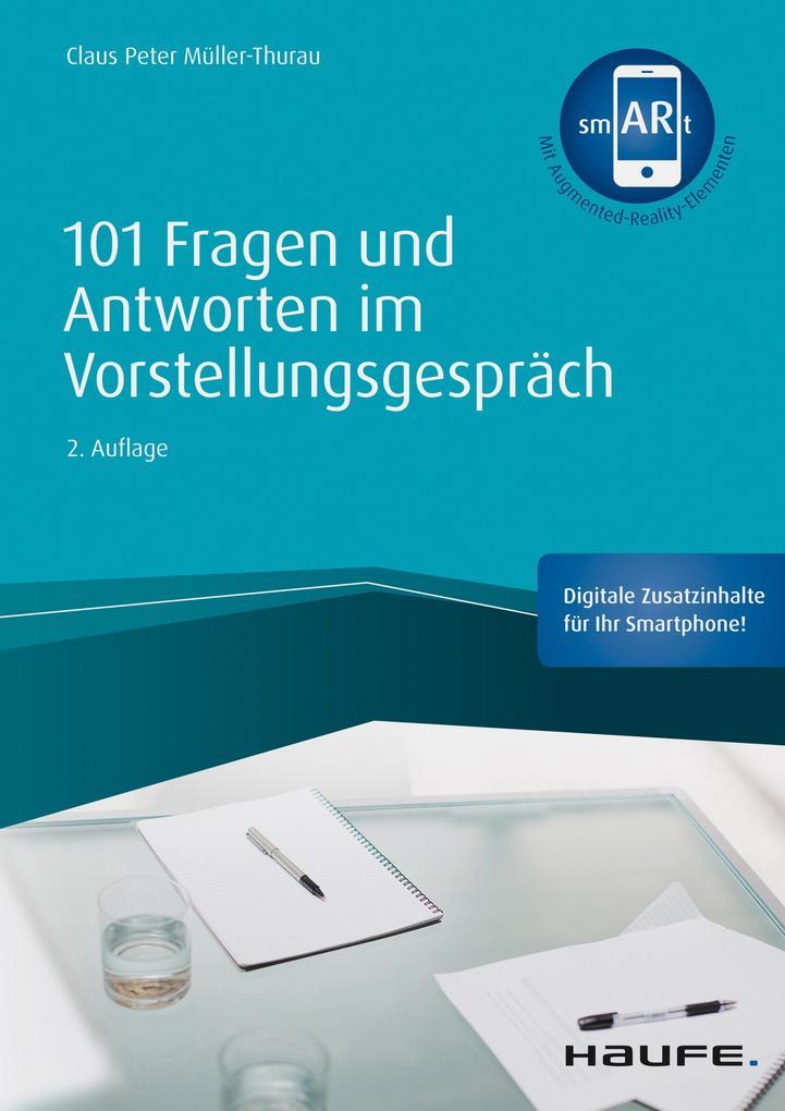 101 Fragen und Antworten im Vorstellungsgespräch