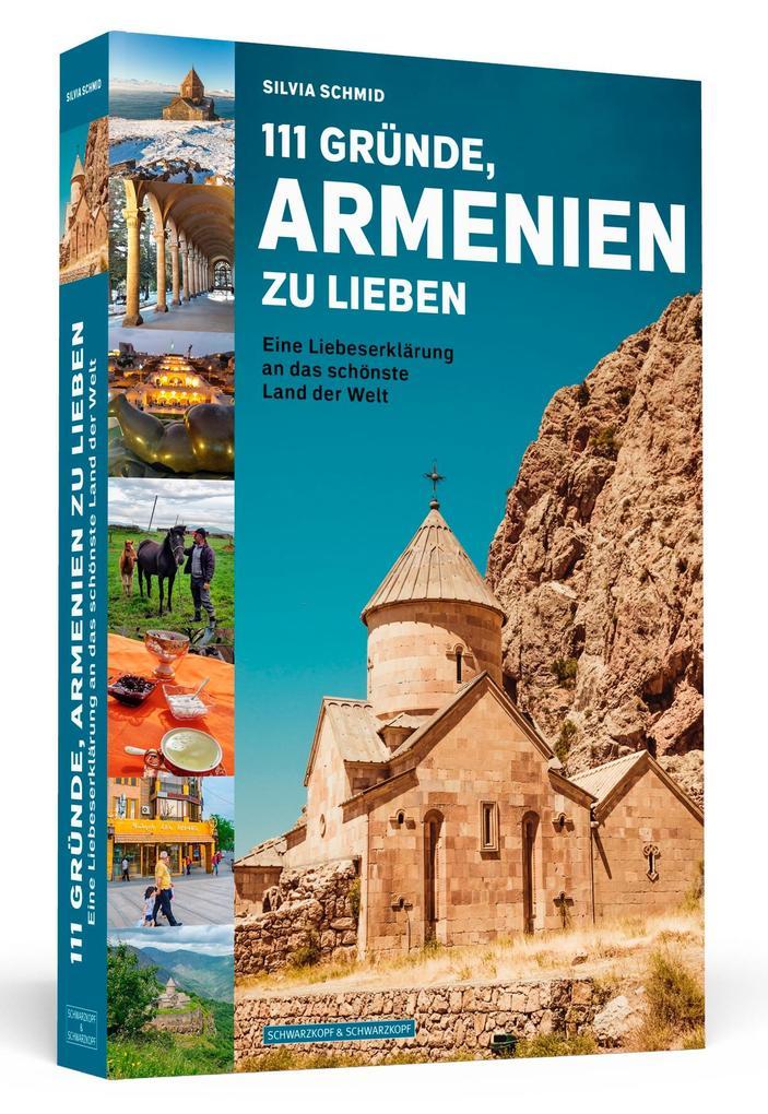 111 Gründe, Armenien zu lieben