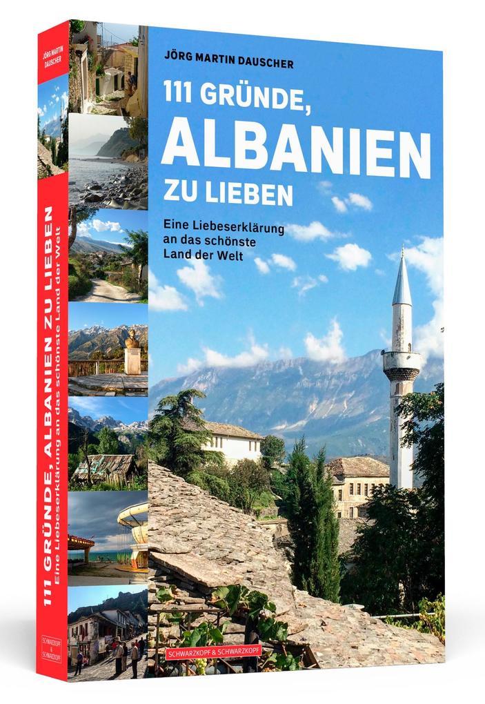 111 Gründe, Albanien zu lieben