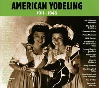 American Yodeling 1911-1946