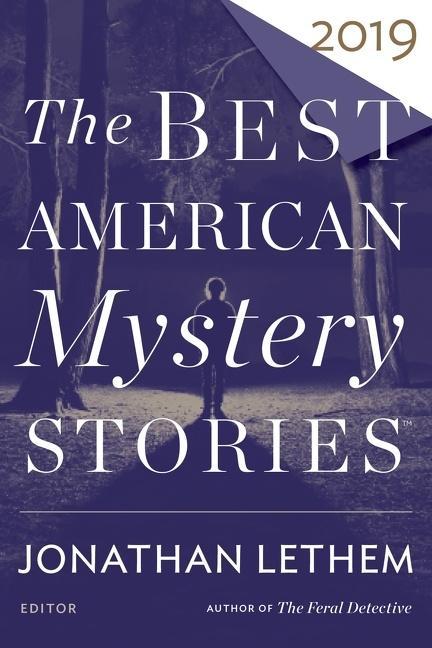 Best American Mystery Stories 2019