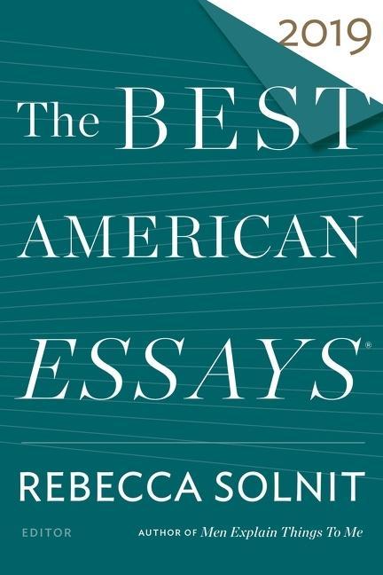 The Best American Essays 2019