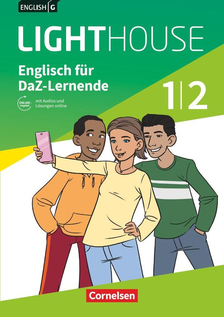 English G LIGHTHOUSE 01/02: 5./6. Schuljahr. Englisch-Module für DaZ-Lernende. Arbeitsheft mit Audios und Lösungen online