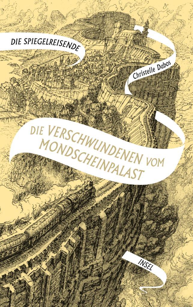 Die Spiegelreisende 2 - Die Verschwundenen vom Mondscheinpalast