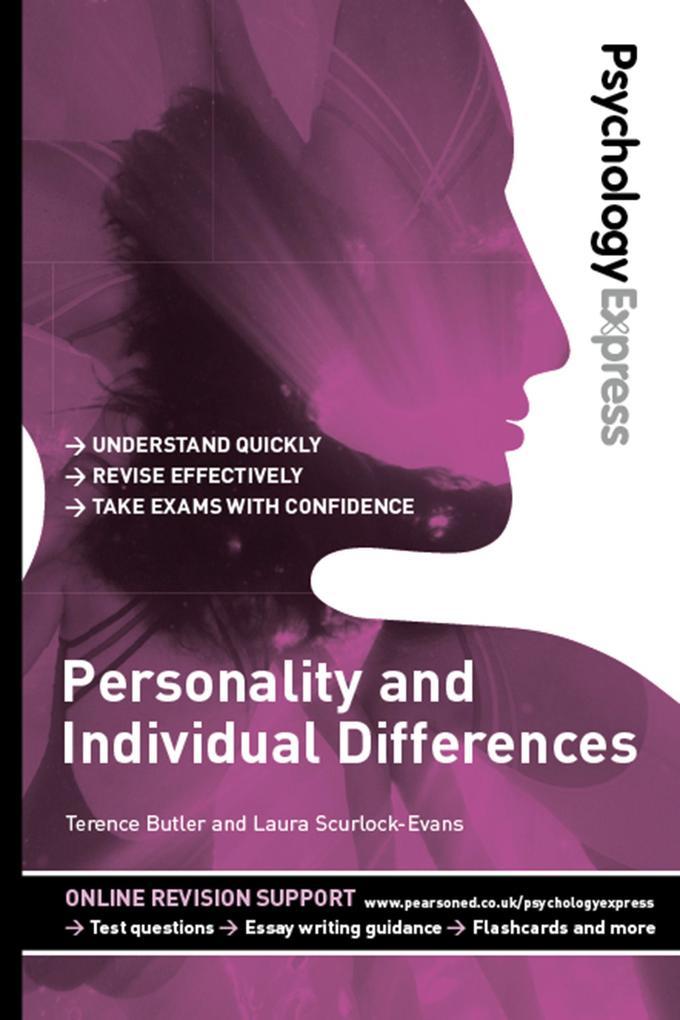 Psychology Express: Personality and Individual Differences (Undergraduate Revision Guide)