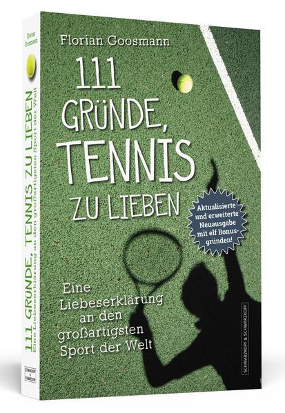 111 Gründe, Tennis zu lieben