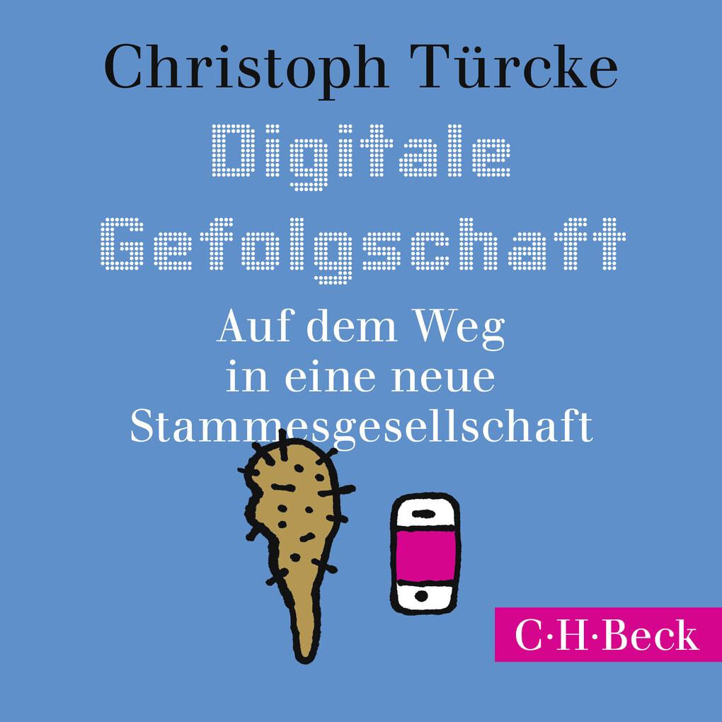 Digitale Gefolgschaft