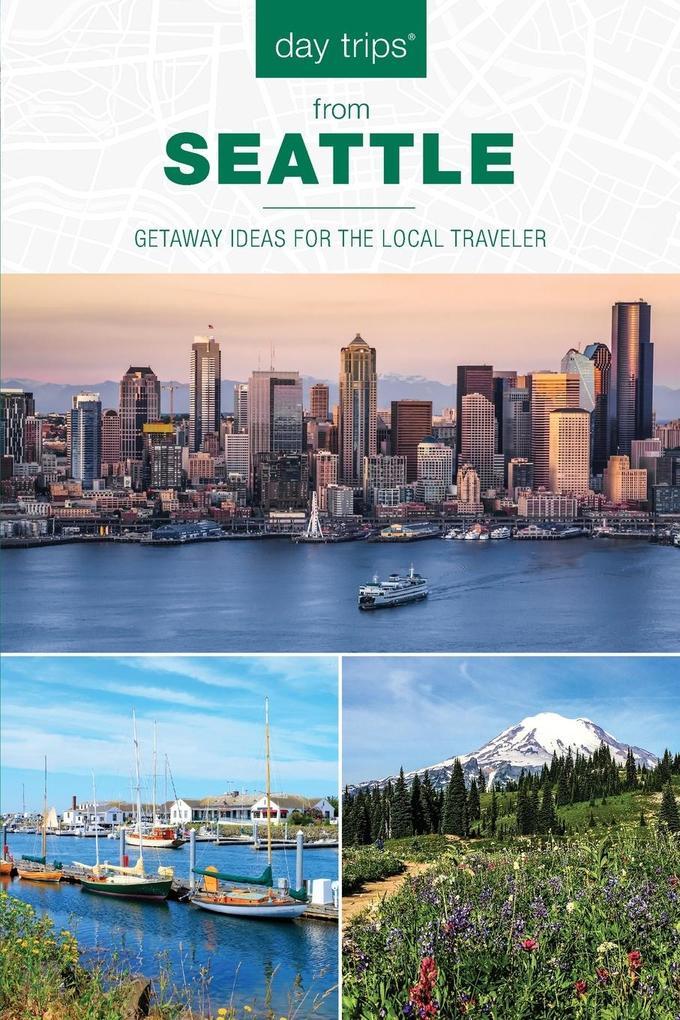 Day Trips® from Seattle