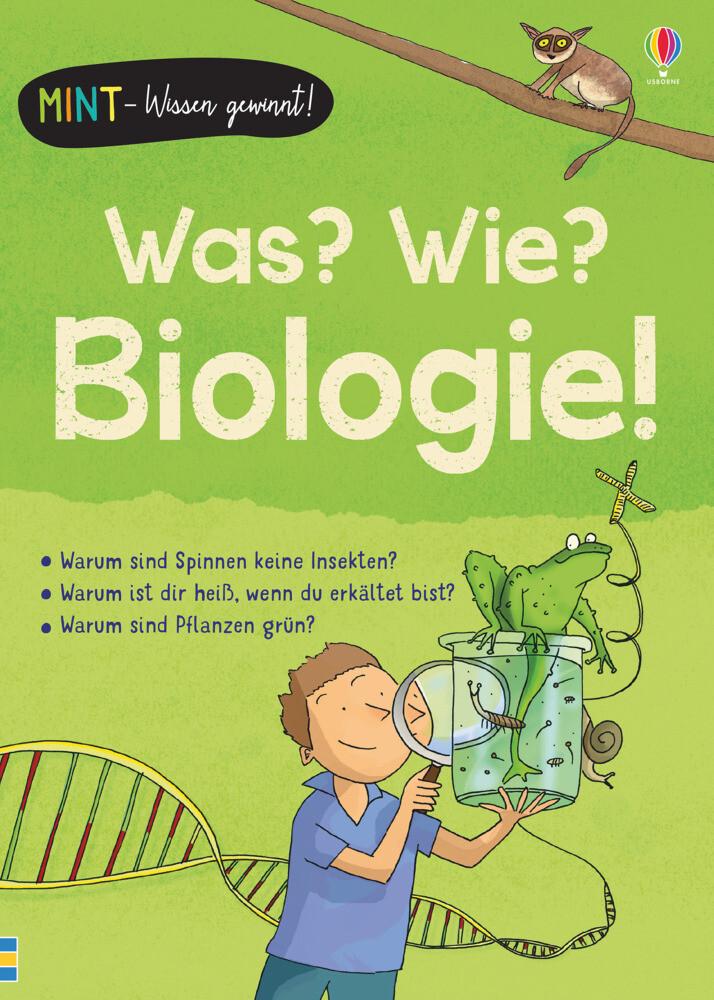 MINT - Wissen gewinnt! Was? Wie? Biologie!