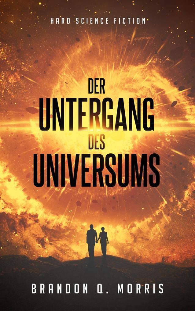 Der Untergang des Universums