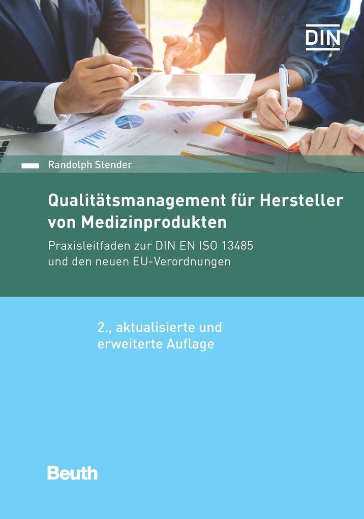 Qualitätsmanagement für Hersteller von Medizinprodukten