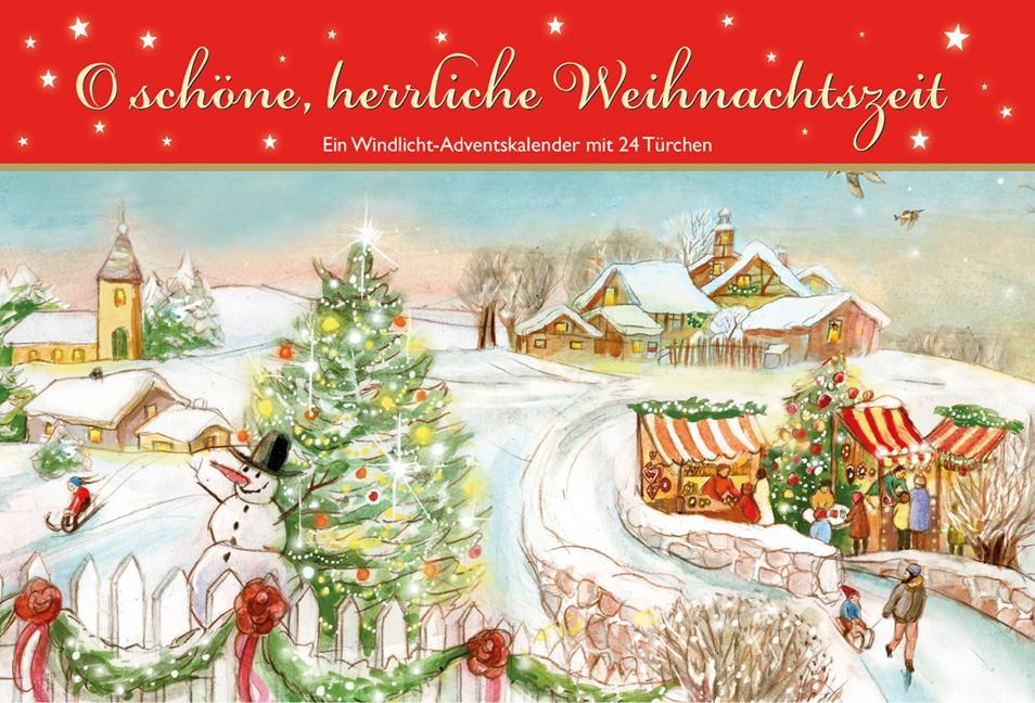 O schöne, herrliche Weihnachtszeit