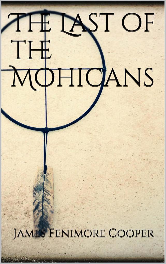 The Last of the Mohicans