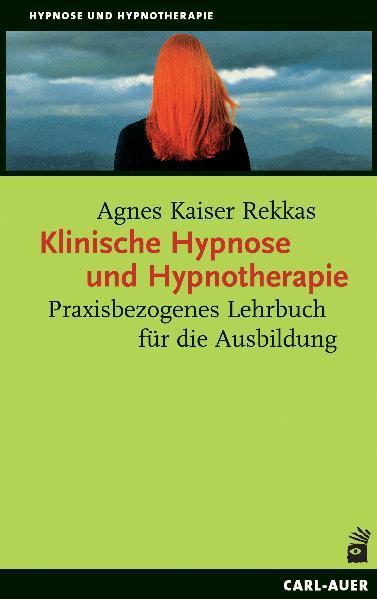 Klinische Hypnose und Hypnotherapie