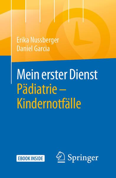 Mein erster Dienst Pädiatrie - Kindernotfälle