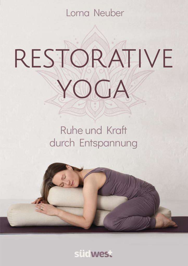 Restorative Yoga