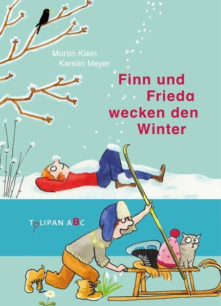 Finn und Frieda wecken den Winter