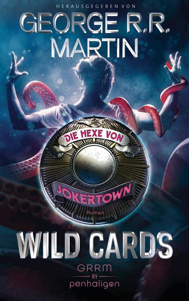 Wild Cards - Die Hexe von Jokertown