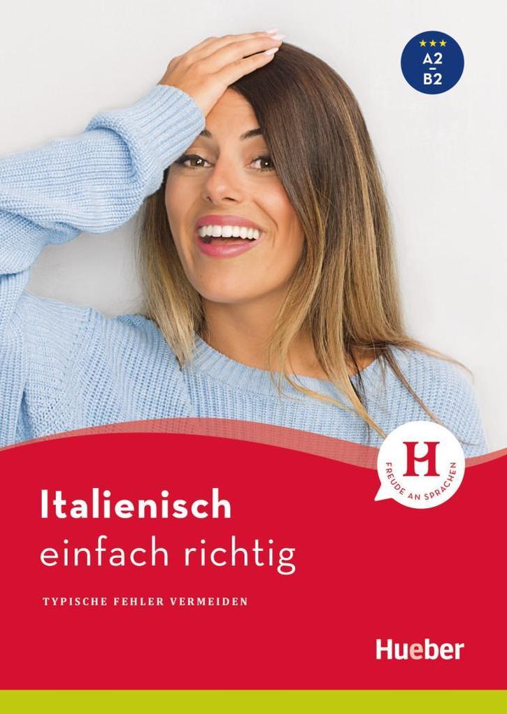 Italienisch - einfach richtig