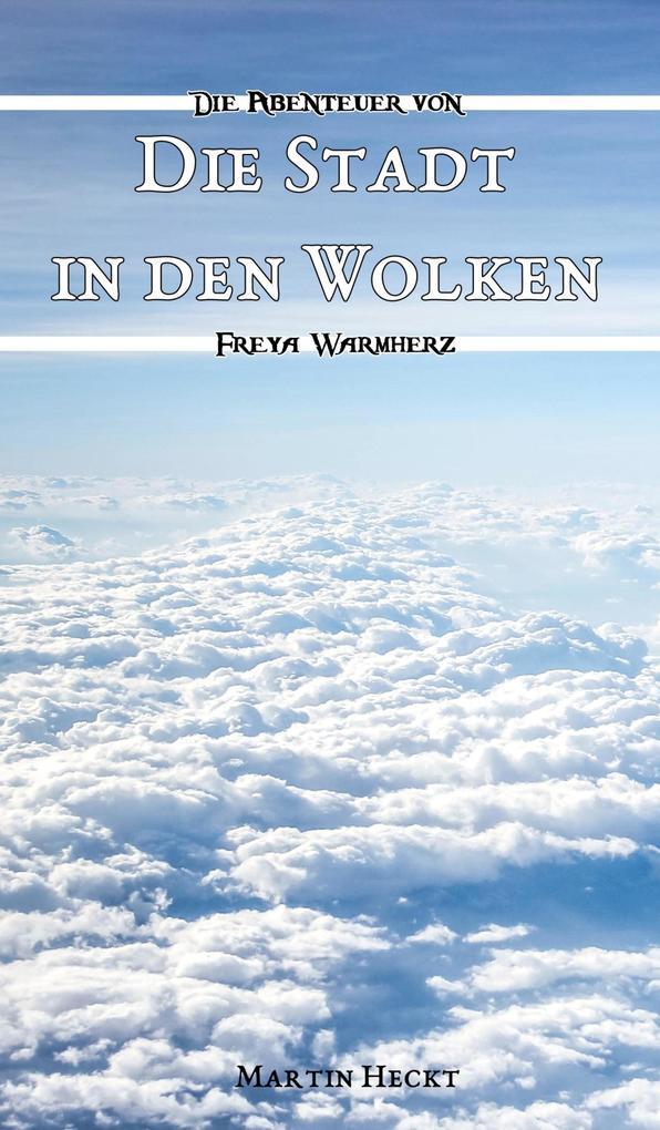 Die Stadt in den Wolken