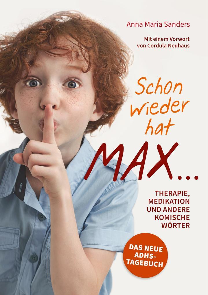 Schon wieder hat Max ...