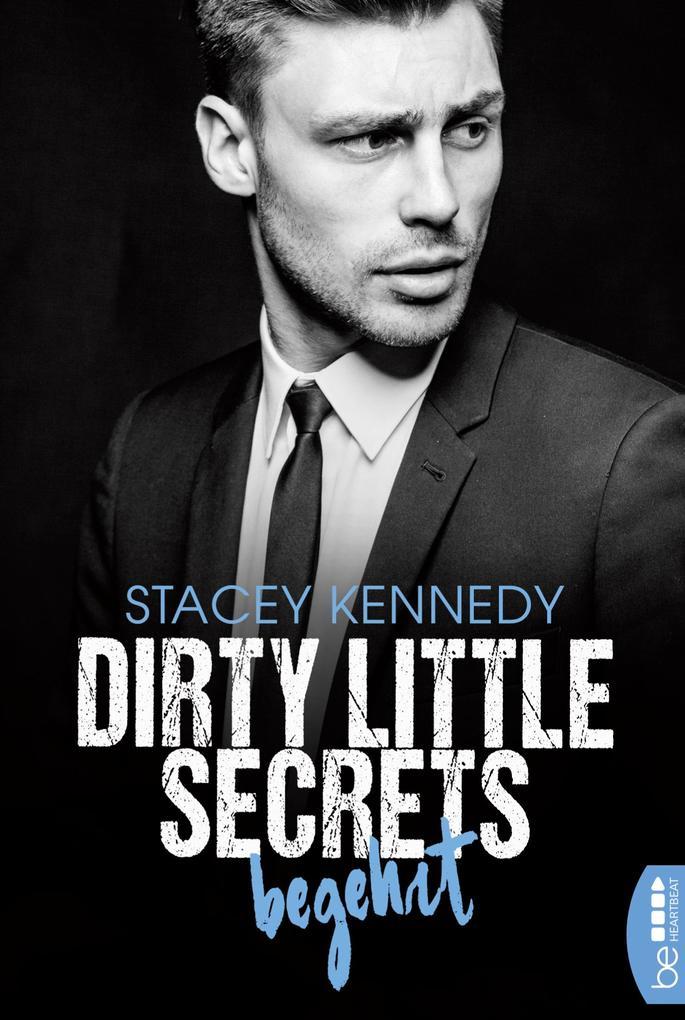 Dirty Little Secrets Begehrt