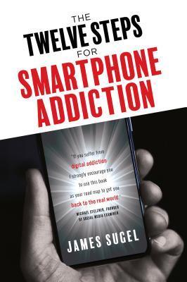 The Twelve Steps For Smartphone Addiction