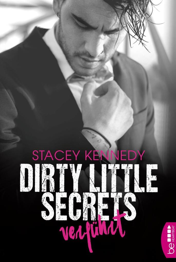 Dirty Little Secrets Verführt