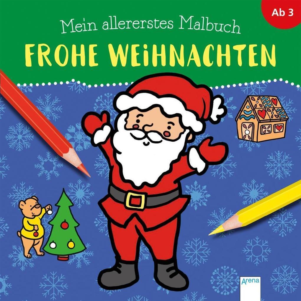 Mein allererstes Malbuch - Frohe Weihnachten