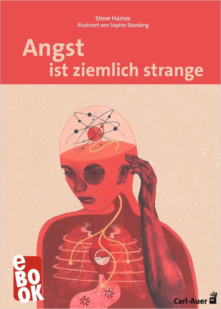 Angst ist ziemlich strange