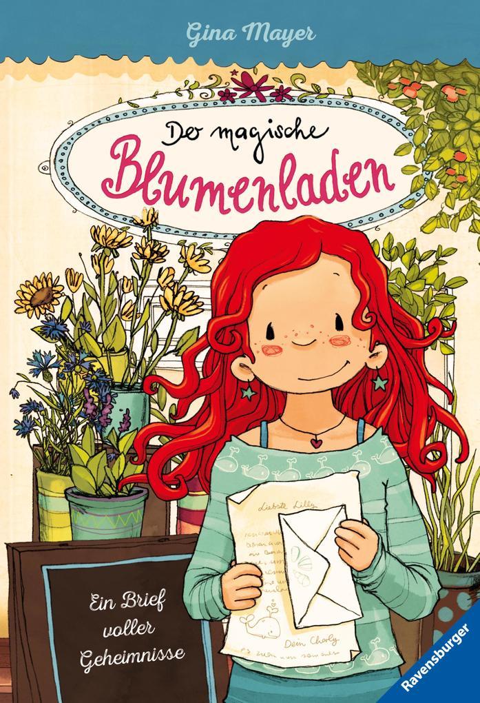 Der magische Blumenladen, Band 10: Ein Brief voller Geheimnisse