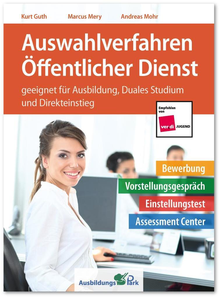 Auswahlverfahren Öffentlicher Dienst