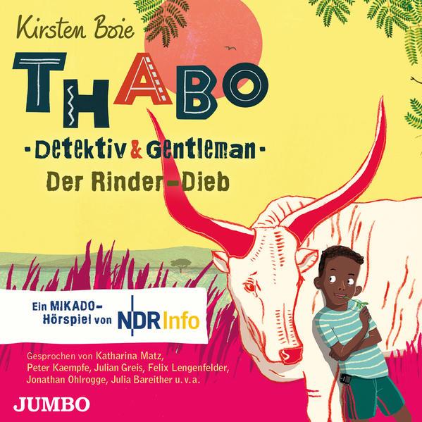 Thabo. Detektiv & Gentleman. Der Rinder-Dieb