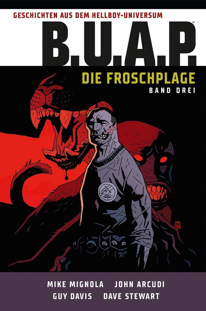 Geschichten aus dem Hellboy-Universum: B.U.A.P. Froschplage 3